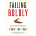 Failing Boldly: How Falling Down in Ministry Can Be the Start of Rising Up