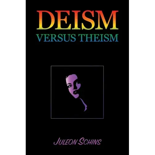 Deism versus Theism: 2-7 in the Scientific Arena of the 20th Century