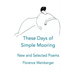 These Days of Simple Mooring