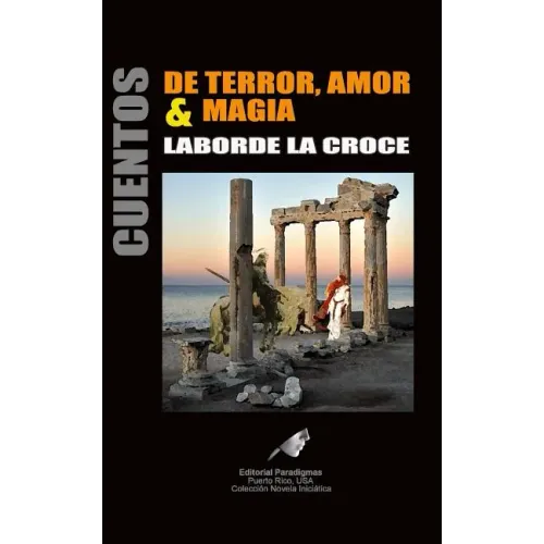 Cuentos de Terror, Amor & Magia