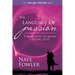 The Language of Passion: 5 Principles To Build Lasting Love
