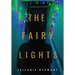 The Fairy Lights: The ghost of Christmas that never was