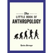 The Little Book of Anthropology