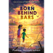 Born Behind Bars