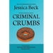 Criminal Crumbs