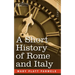 A Short History of Rome and Italy