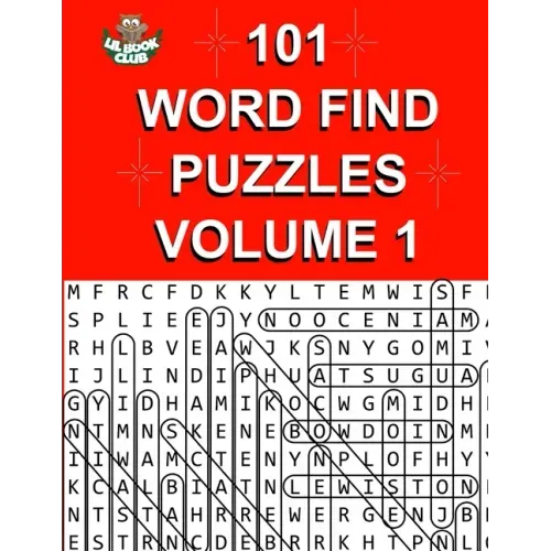 101 Word Find Puzzles Vol. 1: Themed Word Searches, Puzzles to Sharpen Your Mind