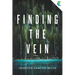 Finding the Vein: A Mystery by