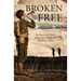 Broken Free: An American Child's Italian Stories from the World War II Era