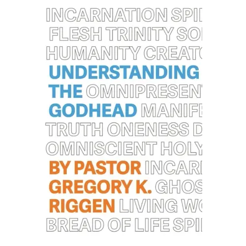 Understanding the Godhead