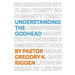 Understanding the Godhead