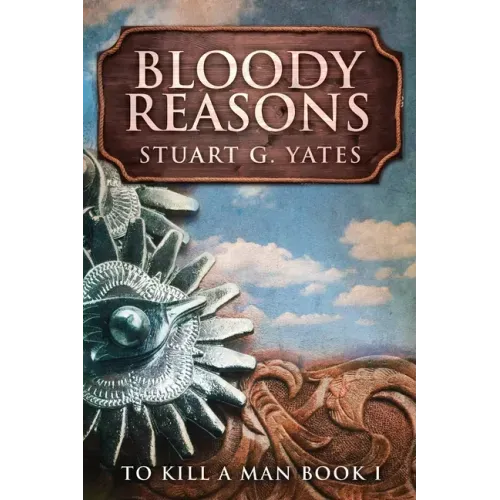 Bloody Reasons