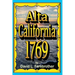 Alta California 1769: The Portolá Expedition