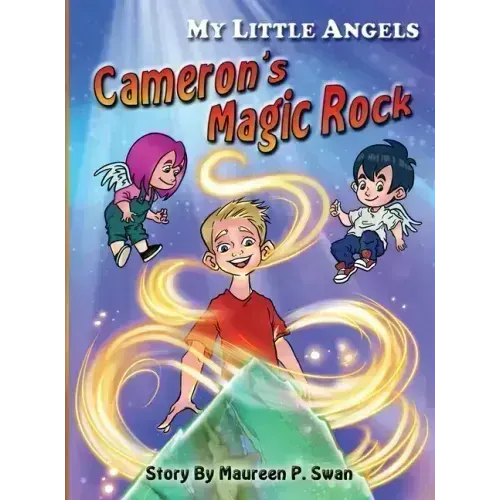 My Little Angels: Cameron's Magic Rock
