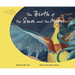 The Birth of the Sun and the Moon