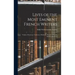 Lives of the Most Eminent French Writers: Voltaire, Rousseau, Condorcet, Mirabeau, Madame Roland, Madame De Stael