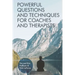 Powerful Questions and Techniques for Coaches and Therapists