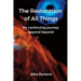 The Restoration of all Things: My continuing journey beyond beyond