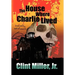 The House Where Charlie Lived