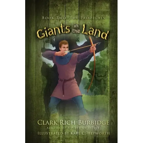Giants in the Land: Book Two - The Prodigal