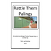 Rattle Them Palings