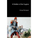 A Soldier of the Legion