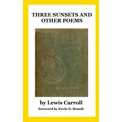 Three Sunsets and Other Poems: With Twelve Fairy-Fancies by E. Gertrude Thomson
