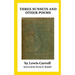 Three Sunsets and Other Poems: With Twelve Fairy-Fancies by E. Gertrude Thomson