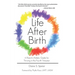 Life After Birth: A Parent's Holistic Guide for Thriving in the Fourth Trimester