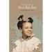 Taking Care of Miss Bee Bee: Stories by a Daughter Extraordinaire