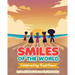 Smiles of the World: Celebrating Traditions
