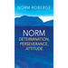 Norm: Determination, Perseverance, Attitude