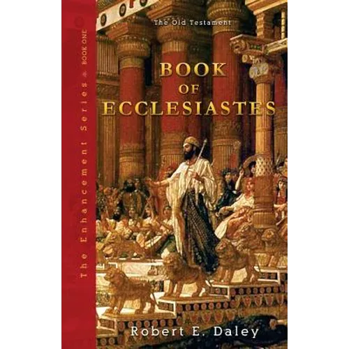 Book of Ecclesiastes: Enhanced