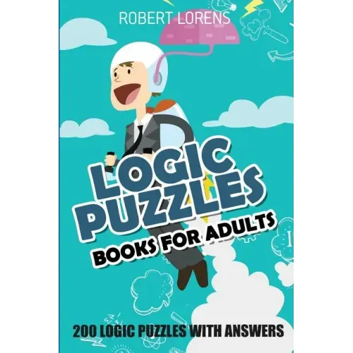 Logic Puzzles Book For Adults: Fillomino 8x8 - 200 Logic Puzzles with Answers