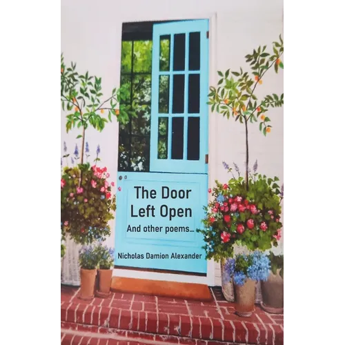 The Door Left Open And other poems...