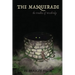 The Masquerade: The Troubles of Westbridge