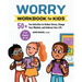 Worry Workbook for Kids