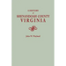 History of Shenandoah County, Virginia. Second (Augmented) Edition [1969]