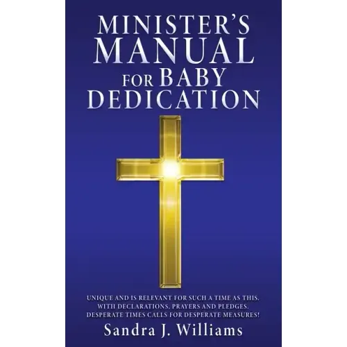 Minister's Manual for Baby Dedication