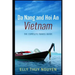 Da Nang and Hoi An Vietnam: The Complete Travel Guide to Da Nang and Hoi An, Vietnam