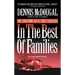 In the Best of Families: The Anatomy of a True Tragedy
