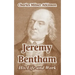 Jeremy Bentham: His Life and Work