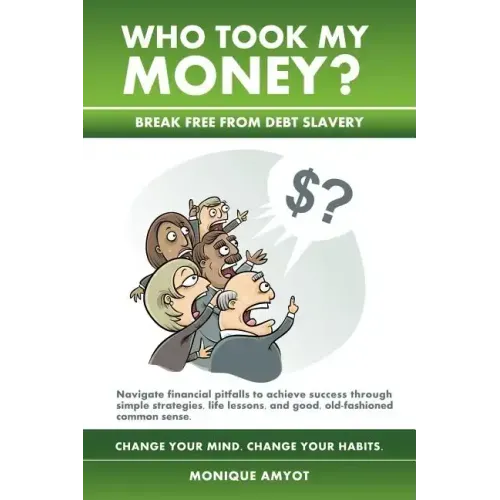 Who Took My Money?