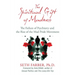 The Spiritual Gift of Madness: The Failure of Psychiatry and the Rise of the Mad Pride Movement