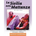 La Sicilia della Mattanza: Eyewitness to Tuna Slaughter in Sicily