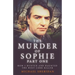 The Murder of Sophie Part 1