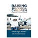 Raising Successful Children: A Guide for Christian Parents