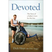 Devoted: The Story of a Father's Love for His Son