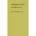 Supreme Court and Supreme Law