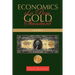 Economics of a Pure Gold Standard